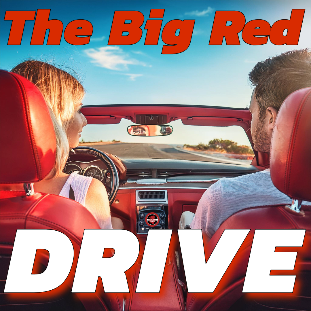 The Big Red Drive