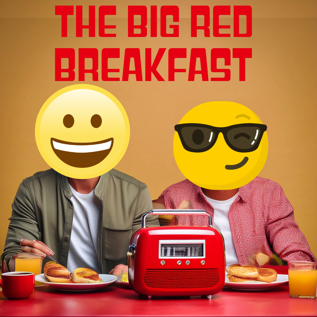 The Big Red Breakfast